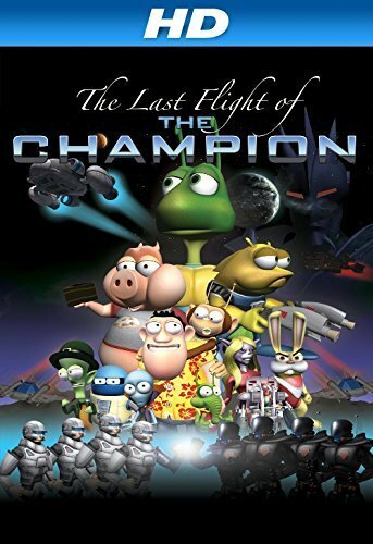 Смотреть Last Flight of the Champion (2013) онлайн в HD качестве 720p