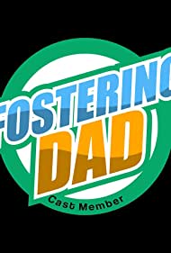 Смотреть Fostering Dad (2021) онлайн в Хдрезка качестве 720p