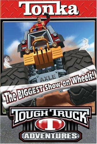 Смотреть Tonka Tough Truck Adventures: The Biggest Show on Wheels (2004) онлайн в HD качестве 720p