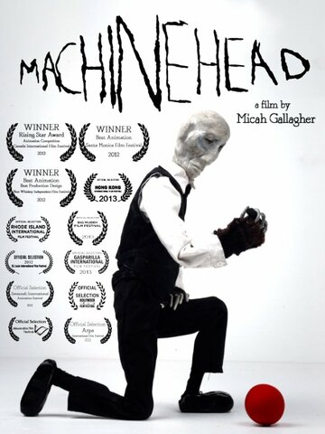 Смотреть Machinehead (2012) онлайн в HD качестве 720p