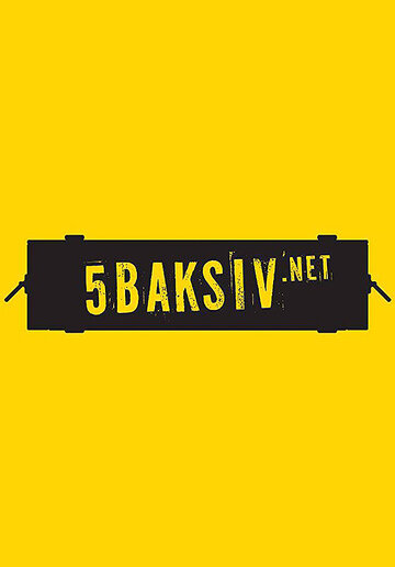 Смотреть 5baksiv.net (2015) онлайн в Хдрезка качестве 720p