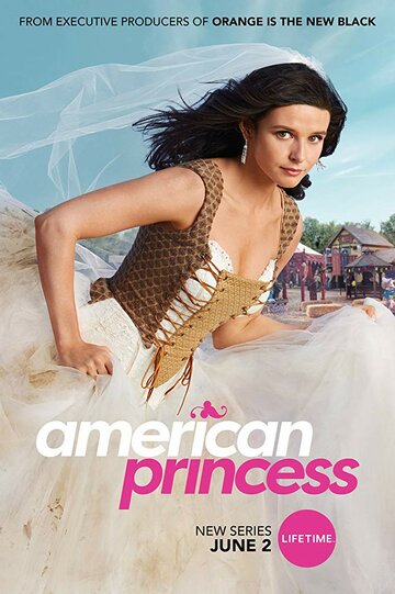 Смотреть Американская принцесса (2019) онлайн в Хдрезка качестве 720p