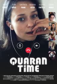 Смотреть Quarantime (2020) онлайн в Хдрезка качестве 720p