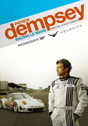 Смотреть Патрик Демпси в гонке Ле-Мана (2013) онлайн в Хдрезка качестве 720p