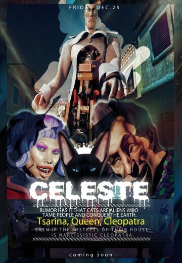 Смотреть Celeste Kennicot (2016) онлайн в HD качестве 720p