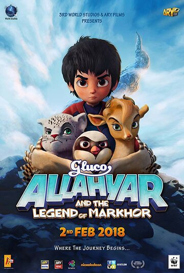 Смотреть Allahyar and the Legend of Markhor (2018) онлайн в HD качестве 720p