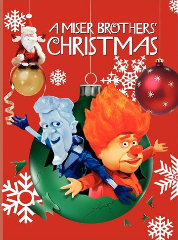 Смотреть A Miser Brothers' Christmas (2008) онлайн в HD качестве 720p