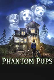 Смотреть Phantom Pups (2022) онлайн в Хдрезка качестве 720p