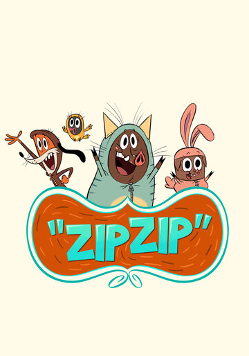 Смотреть Зип Зип (2015) онлайн в Хдрезка качестве 720p