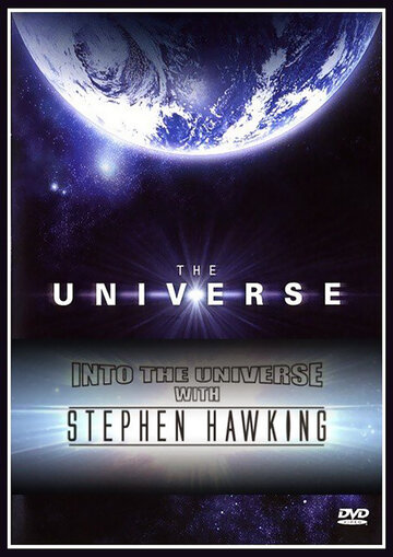 Смотреть Discovery: Во Вселенную со Стивеном Хокингом (2010) онлайн в Хдрезка качестве 720p
