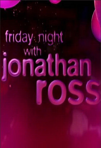Смотреть В пятницу вечером с Джонатаном Россом (2001) онлайн в Хдрезка качестве 720p