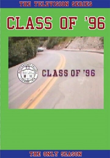 Смотреть Класс 96 (1993) онлайн в Хдрезка качестве 720p