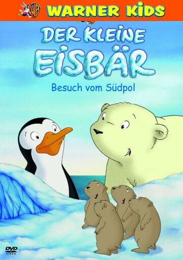 Смотреть Der kleine Eisbär - Besuch vom Südpol (2004) онлайн в HD качестве 720p