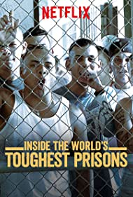 Смотреть Самые жестокие тюрьмы мира (2016) онлайн в Хдрезка качестве 720p