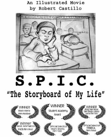 Смотреть S.P.I.C.: The Storyboard of My Life (2004) онлайн в HD качестве 720p